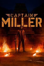 Captain Miller (2023) Sinhala Subtitles [සිංහල උපසිරැසි සමඟ]