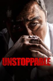 Unstoppable (2018) Sinhala Subtitles [සිංහල උපසිරැසි සමඟ]
