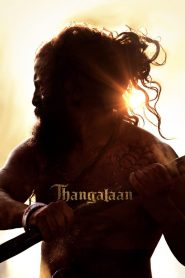 Thangalaan (2024) Sinhala Subtitles [සිංහල උපසිරැසි සමඟ]