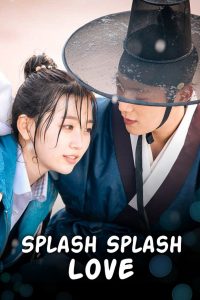 Splash Splash Love (2015) Sinhala Subtitles [සිංහල උපසිරැසි සමඟ]
