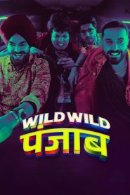 Wild Wild Punjab (2024) Sinhala Subtitles [සිංහල උපසිරැසි සමඟ]