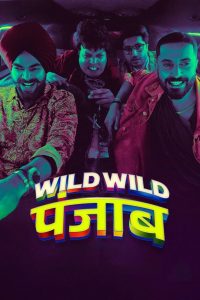 Wild Wild Punjab (2024) Sinhala Subtitles [සිංහල උපසිරැසි සමඟ]
