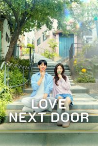 Love Next Door (2024) Sinhala Subtitles [සිංහල උපසිරැසි සමඟ]