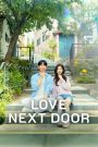 Love Next Door (2024) Sinhala Subtitles [සිංහල උපසිරැසි සමඟ]