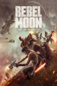 Rebel Moon – Part Two: The Scargiver (2024) Sinhala Subtitles [සිංහල උපසිරැසි සමඟ]