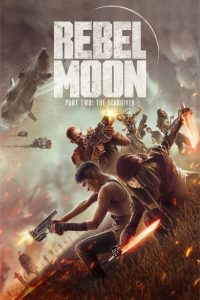 Rebel Moon – Part Two: The Scargiver (2024) Sinhala Subtitles [සිංහල උපසිරැසි සමඟ]