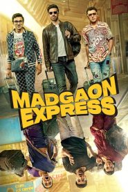 Madgaon Express (2024) Sinhala Subtitles [සිංහල උපසිරැසි සමඟ]