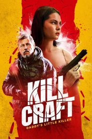 Kill Craft (2024) Sinhala Subtitles [සිංහල උපසිරැසි සමඟ]