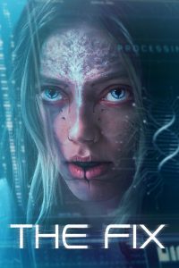 The Fix (2024) Sinhala Subtitles [සිංහල උපසිරැසි සමඟ]