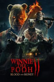 Winnie-the-Pooh: Blood and Honey 2 (2024) Sinhala Subtitles [සිංහල උපසිරැසි සමඟ]