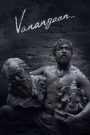 Vanangaan (2025) Sinhala Subtitles [සිංහල උපසිරැසි සමඟ]