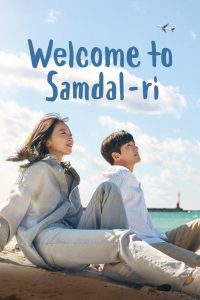 Welcome to Samdal-ri (2023) Sinhala Subtitles [සිංහල උපසිරැසි සමඟ]