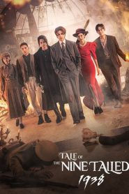 Tale of the Nine Tailed 1938 (2023) Sinhala Subtitles [සිංහල උපසිරැසි සමඟ]