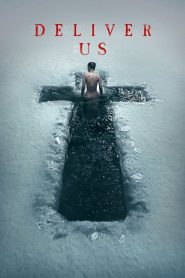 Deliver Us (2023) Sinhala Subtitles [සිංහල උපසිරැසි සමඟ]