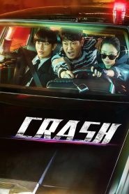 Crash (2024) Sinhala Subtitles [සිංහල උපසිරැසි සමඟ]