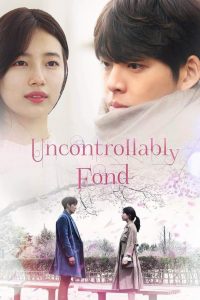 Uncontrollably Fond: Season 1 Sinhala Subtitles [සිංහල උපසිරැසි සමඟ]