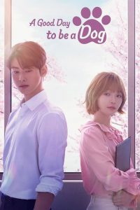 A Good Day to be a Dog (2023) Sinhala Subtitles [සිංහල උපසිරැසි සමඟ]