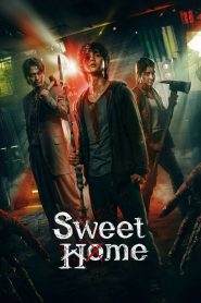 Sweet Home (2020) Sinhala Subtitles [සිංහල උපසිරැසි සමඟ]