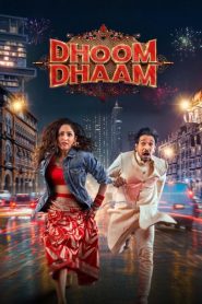 Dhoom Dhaam (2025) Sinhala Subtitles [සිංහල උපසිරැසි සමඟ]
