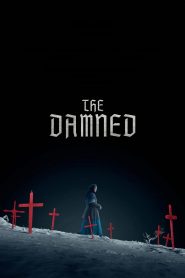 The Damned (2025) Sinhala Subtitles [සිංහල උපසිරැසි සමඟ]