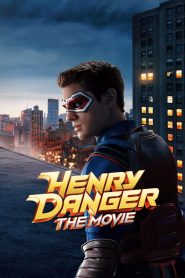 Henry Danger: The Movie (2025) Sinhala Subtitles [සිංහල උපසිරැසි සමඟ]