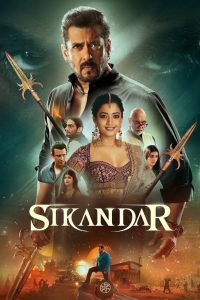 Sikandar (2025) Sinhala Subtitles [සිංහල උපසිරැසි සමඟ]