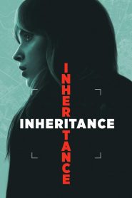 Inheritance (2025) Sinhala Subtitles [සිංහල උපසිරැසි සමඟ]