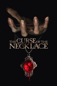 The Curse of the Necklace (2024) Sinhala Subtitles [සිංහල උපසිරැසි සමඟ]
