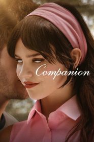 Companion (2025) Sinhala Subtitles [සිංහල උපසිරැසි සමඟ]