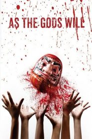As the Gods Will (2014) Sinhala Subtitles [සිංහල උපසිරැසි සමඟ]