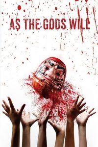 As the Gods Will (2014) Sinhala Subtitles [සිංහල උපසිරැසි සමඟ]